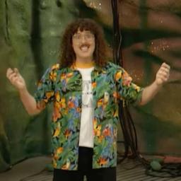 Weird Al Yankovic [Yelling]